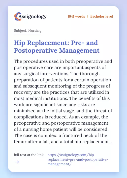Hip Replacement: Pre- and Postoperative Management - Essay Preview
