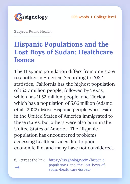 Hispanic Populations and the Lost Boys of Sudan: Healthcare Issues - Essay Preview