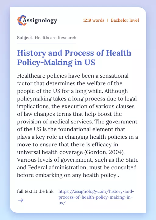 History and Process of Health Policy-Making in US - Essay Preview