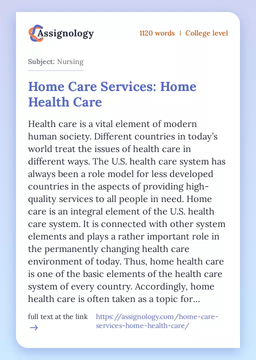 Home Care Services: Home Health Care - Essay Preview