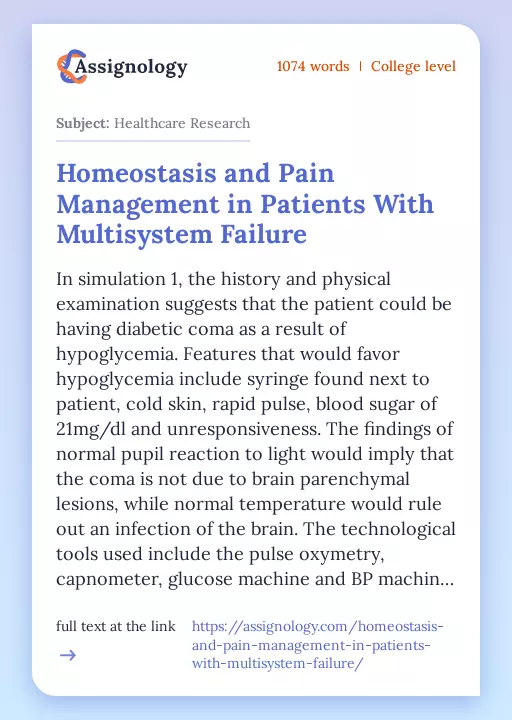 Homeostasis and Pain Management in Patients With Multisystem Failure - Essay Preview