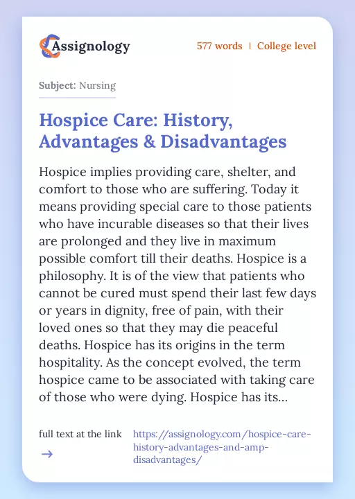 Hospice Care: History, Advantages & Disadvantages - Essay Preview