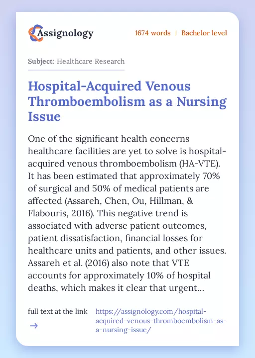 Hospital-Acquired Venous Thromboembolism as a Nursing Issue - Essay Preview