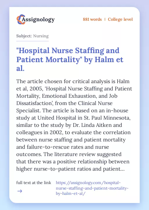 "Hospital Nurse Staffing and Patient Mortality" by Halm et al. - Essay Preview