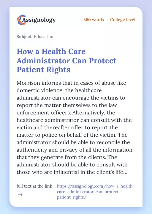 How a Health Care Administrator Can Protect Patient Rights - Essay Preview