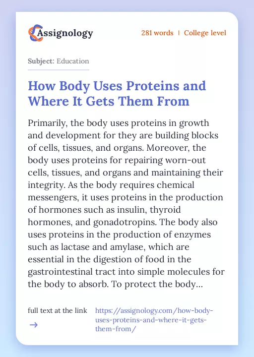 How Body Uses Proteins and Where It Gets Them From - Essay Preview