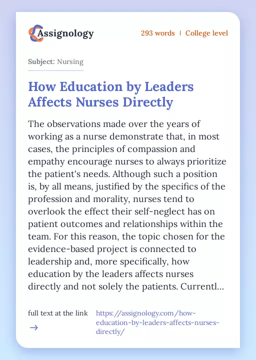 How Education by Leaders Affects Nurses Directly - Essay Preview