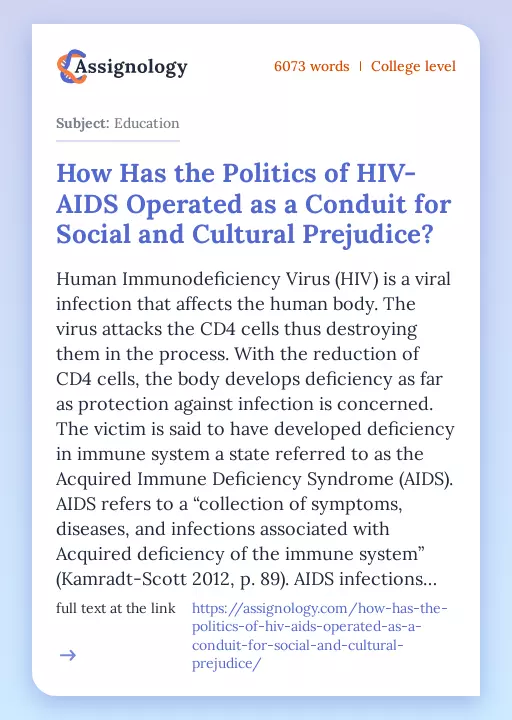 How Has the Politics of HIV-AIDS Operated as a Conduit for Social and Cultural Prejudice? - Essay Preview