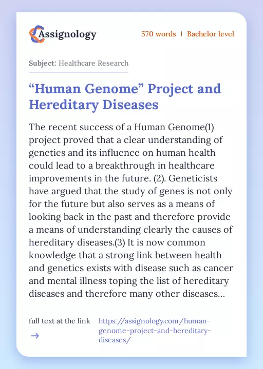 “Human Genome” Project and Hereditary Diseases - Essay Preview