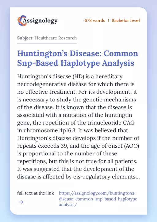 Huntington’s Disease: Common Snp-Based Haplotype Analysis - Essay Preview