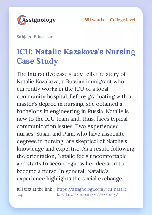 ICU: Natalie Kazakova’s Nursing Case Study - Essay Preview