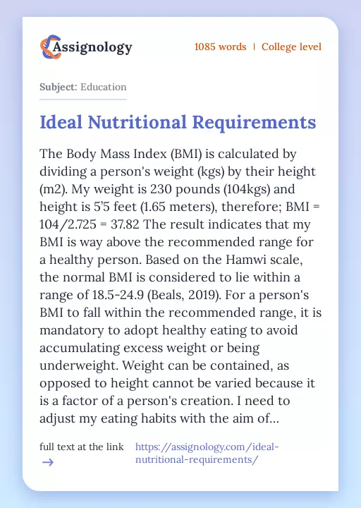 Ideal Nutritional Requirements - Essay Preview