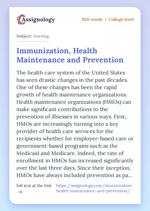 Immunization, Health Maintenance and Prevention - Essay Preview