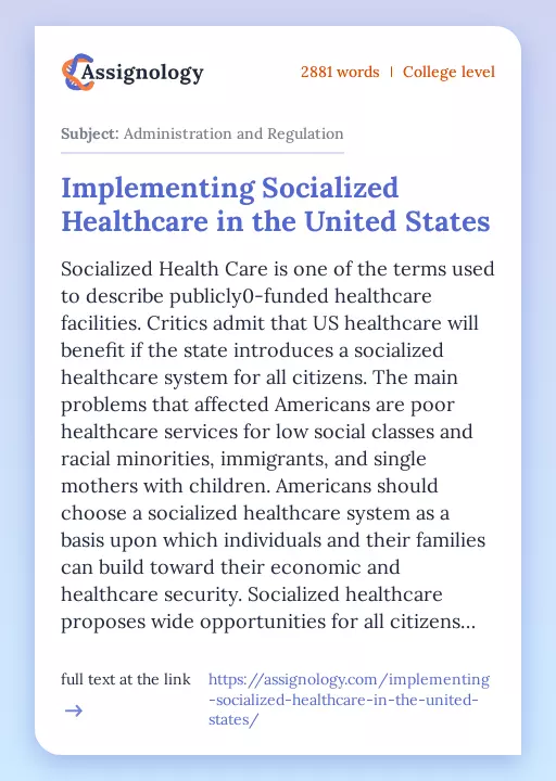 Implementing Socialized Healthcare in the United States - Essay Preview
