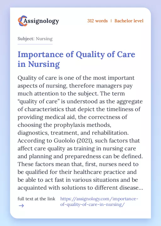 Importance of Quality of Care in Nursing - Essay Preview