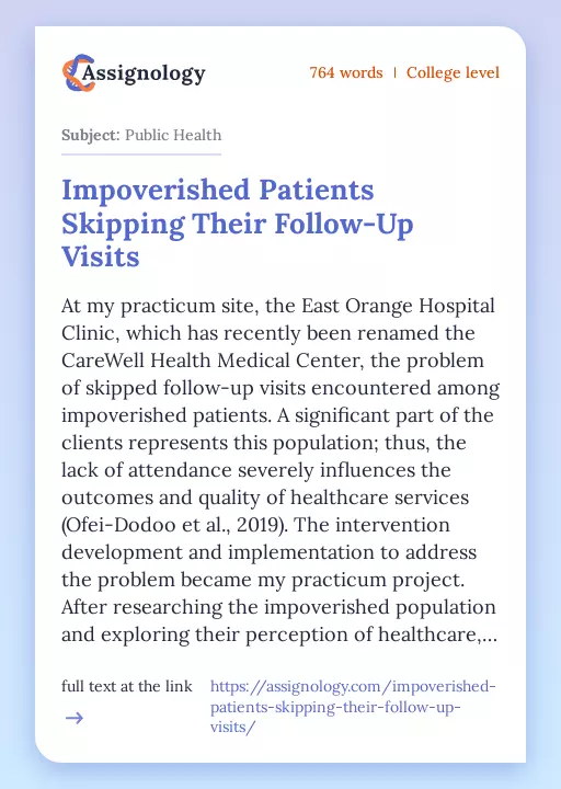 Impoverished Patients Skipping Their Follow-Up Visits - Essay Preview