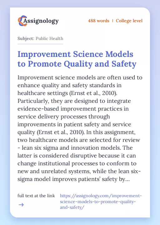 Improvement Science Models to Promote Quality and Safety - Essay Preview