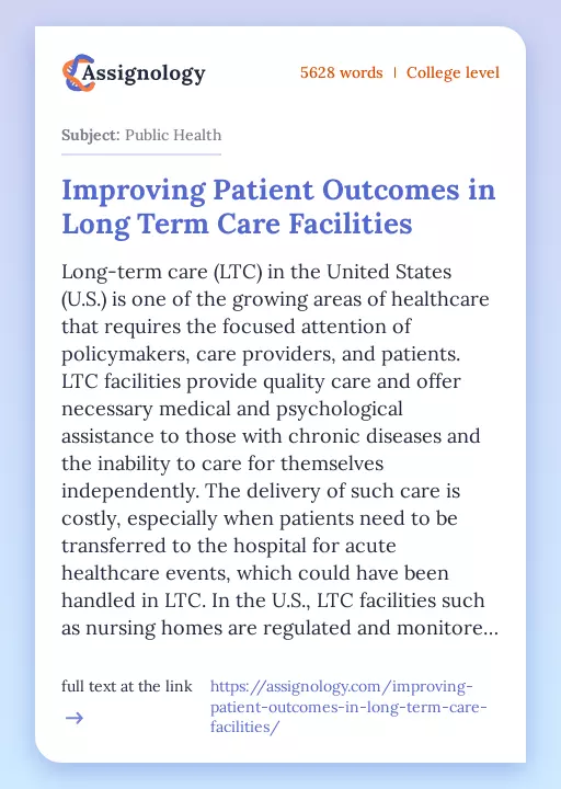 Improving Patient Outcomes in Long Term Care Facilities - Essay Preview