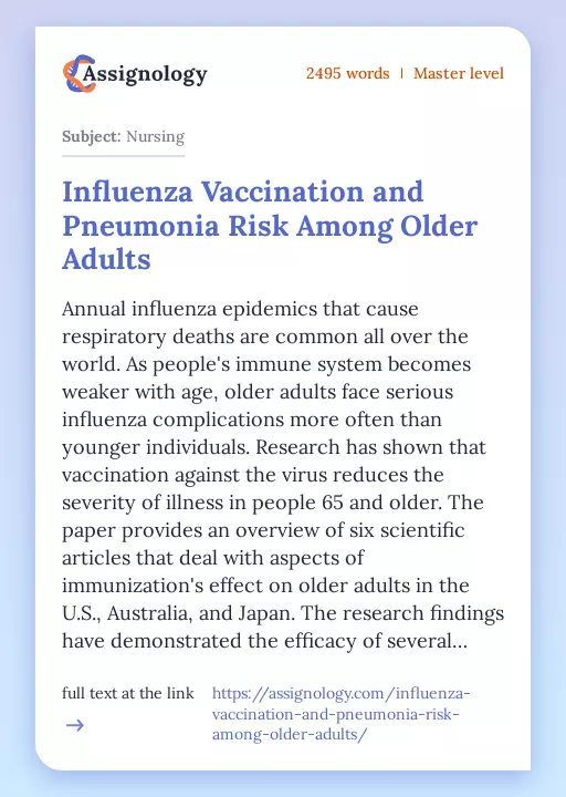 Influenza Vaccination and Pneumonia Risk Among Older Adults - Essay Preview