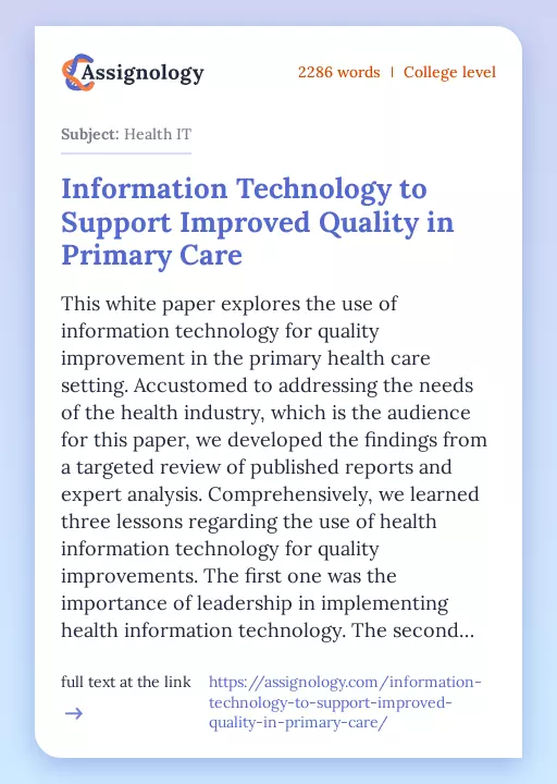 Information Technology to Support Improved Quality in Primary Care - Essay Preview