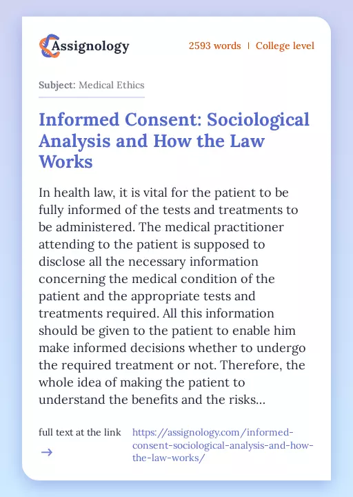 Informed Consent: Sociological Analysis and How the Law Works - Essay Preview