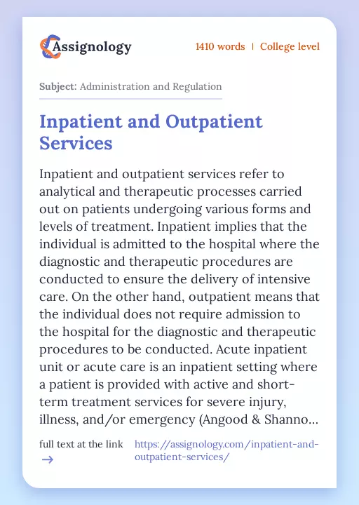 Inpatient and Outpatient Services - Essay Preview