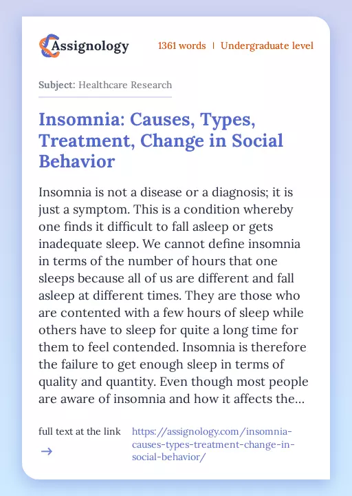 Insomnia: Causes, Types, Treatment, Change in Social Behavior - Essay Preview
