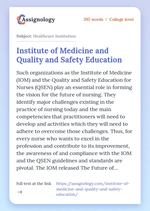 Institute of Medicine and Quality and Safety Education - Essay Preview