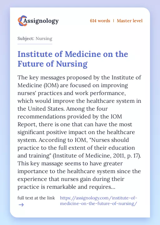 Institute of Medicine on the Future of Nursing - Essay Preview