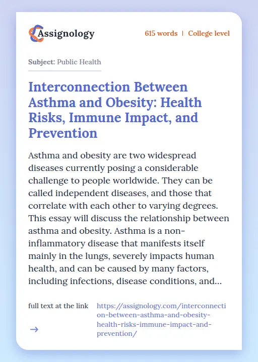 Interconnection Between Asthma and Obesity: Health Risks, Immune Impact, and Prevention - Essay Preview