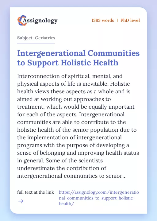 Intergenerational Communities to Support Holistic Health - Essay Preview