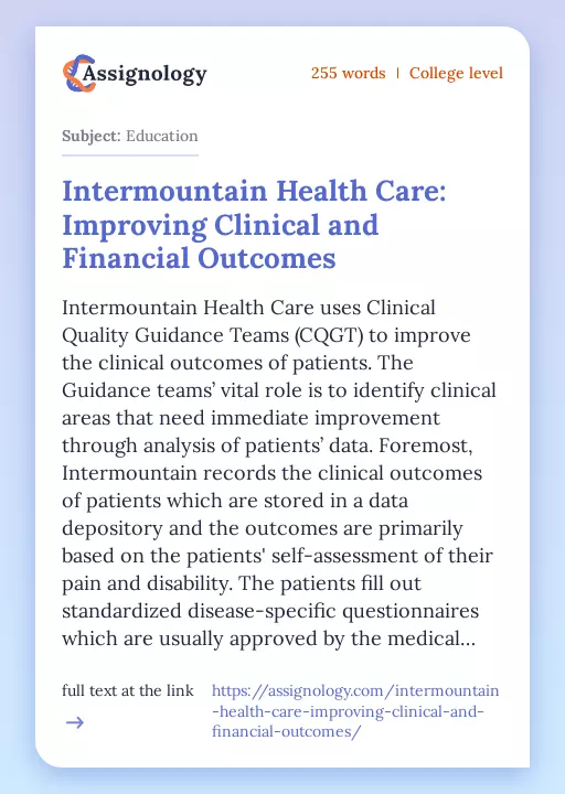 Intermountain Health Care: Improving Clinical and Financial Outcomes - Essay Preview
