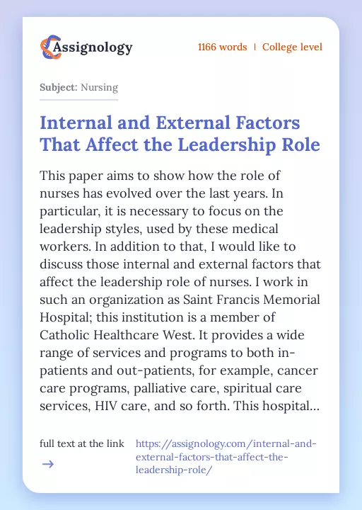 Internal and External Factors That Affect the Leadership Role - Essay Preview