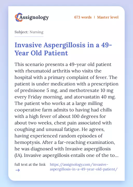 Invasive Aspergillosis in a 49-Year Old Patient - Essay Preview
