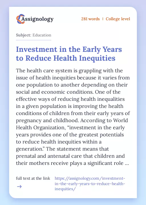 Investment in the Early Years to Reduce Health Inequities - Essay Preview