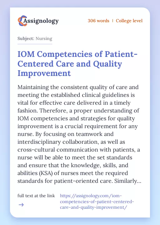 IOM Competencies of Patient-Centered Care and Quality Improvement - Essay Preview
