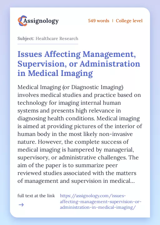 Issues Affecting Management, Supervision, or Administration in Medical Imaging - Essay Preview