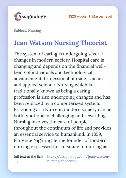 Jean Watson Nursing Theorist - Essay Preview
