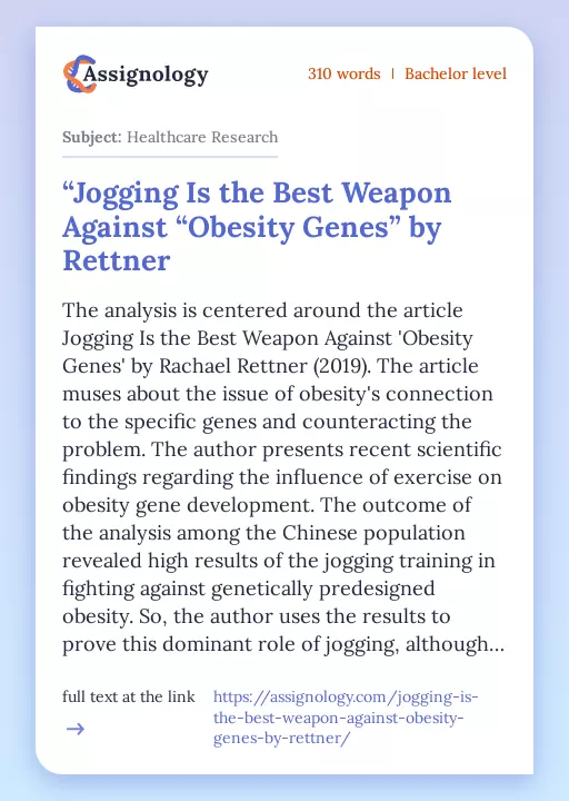 “Jogging Is the Best Weapon Against “Obesity Genes” by Rettner - Essay Preview