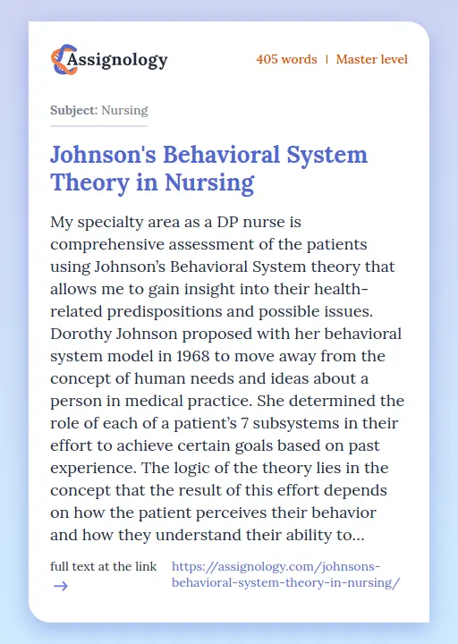 Johnson's Behavioral System Theory in Nursing - Essay Preview