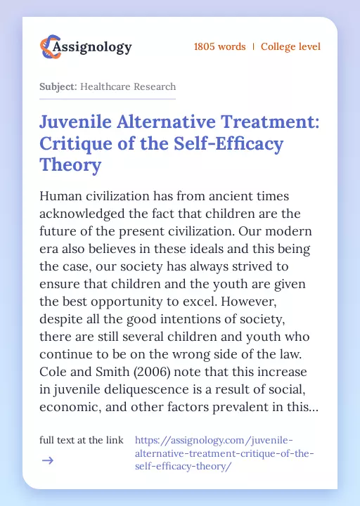 Juvenile Alternative Treatment: Critique of the Self-Efficacy Theory - Essay Preview