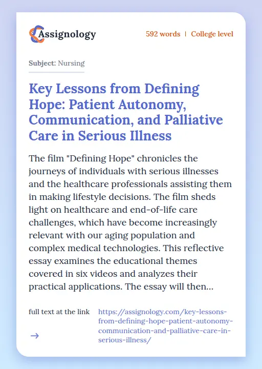 Key Lessons from Defining Hope: Patient Autonomy, Communication, and Palliative Care in Serious Illness - Essay Preview