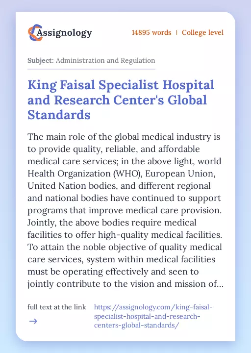 King Faisal Specialist Hospital and Research Center's Global Standards - Essay Preview