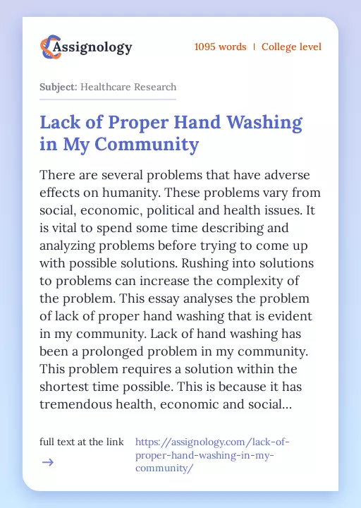 Lack of Proper Hand Washing in My Community - Essay Preview