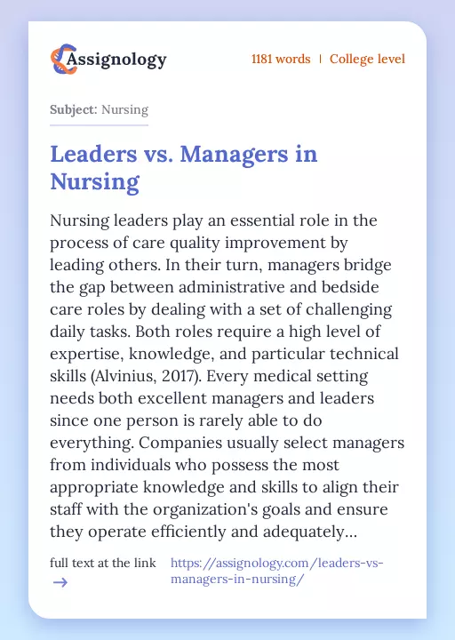 Leaders vs. Managers in Nursing - Essay Preview