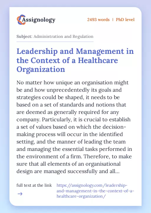 Leadership and Management in the Context of a Healthcare Organization - Essay Preview