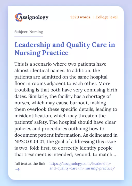 Leadership and Quality Care in Nursing Practice - Essay Preview