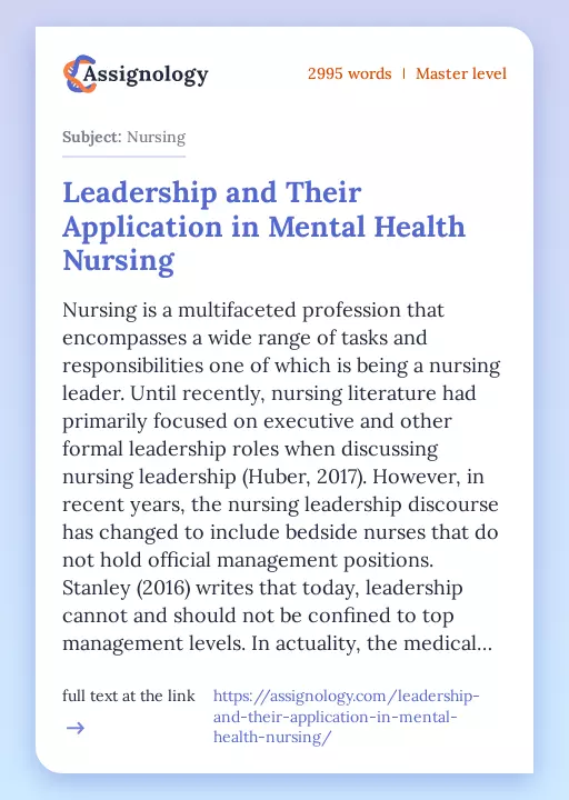 Leadership and Their Application in Mental Health Nursing - Essay Preview