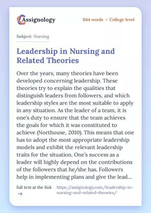 Leadership in Nursing and Related Theories - Essay Preview