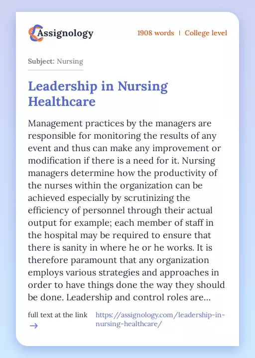 Leadership in Nursing Healthcare - Essay Preview